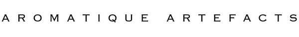 Aromatique Artefacts